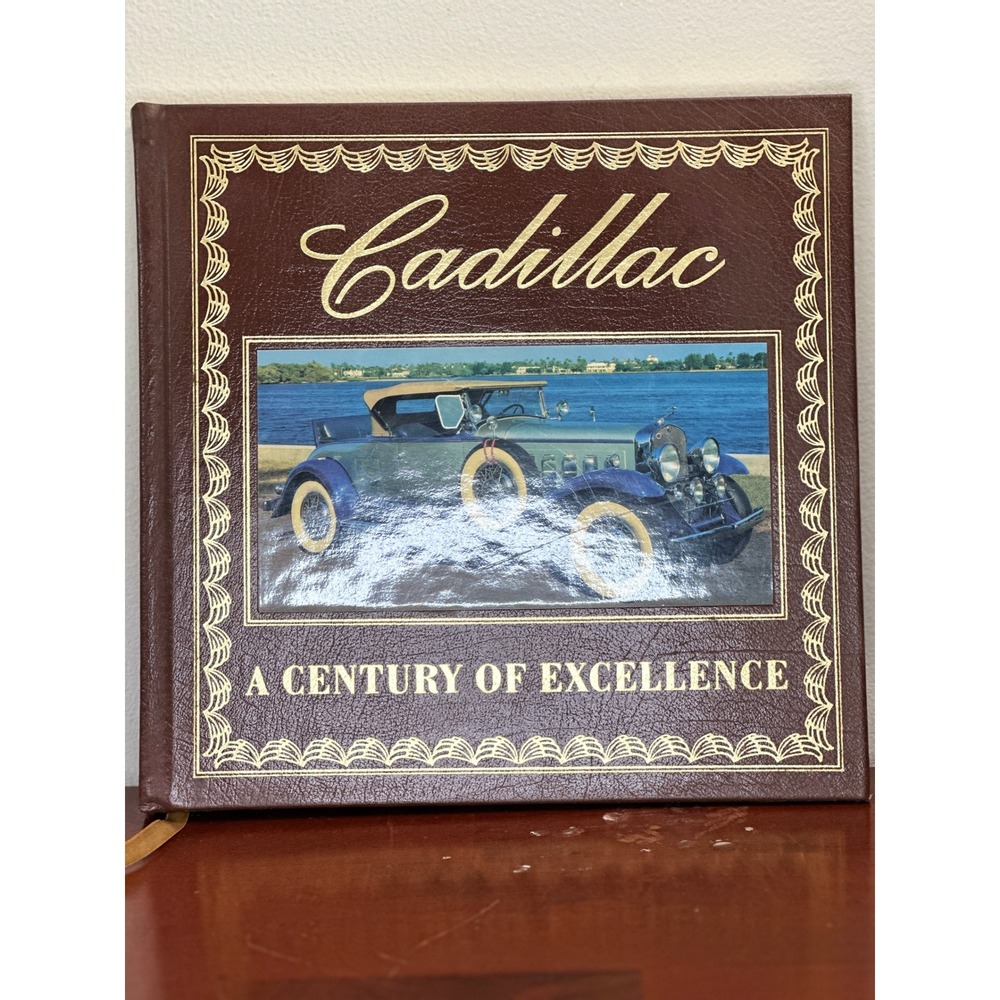 Easton Press CADILLAC A CENTURY OF EXCELLENCE Leather Collector Edition 2002